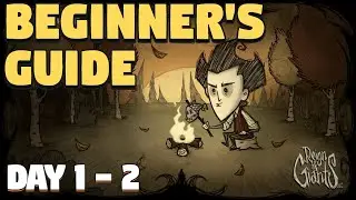 Don't Starve Together Beginners Guide - Day 1 - 2 - Don't Starve Together Full Year Guide - Autumn