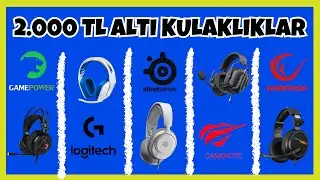 5 ADET OYUNCU KULAKLIĞI İNCELEMESİ I 2.000 TL ALTI OYUNCU KULAKLIĞI
