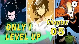 [WEBNOVEL] Only I level up (Solo Leveling) - Chapter 05