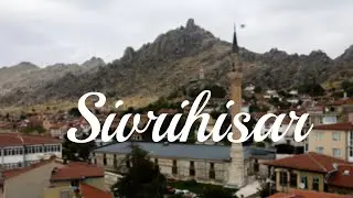 Sivrihisar  / Bölüm 1 - Eskişehir'de Ne Yapsak?
