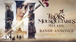 The Three Musketeers - Milady - Official 4K Trailer