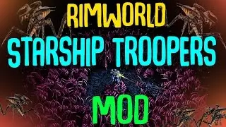 Rimworld Starship Troopers Arachnids Mod! Rimworld Mod Showcase