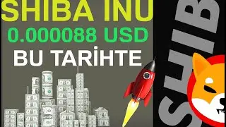 SHİBA COİN  0.000088 OLACAĞI TARİH - 2022 YILI SHİBA COİNE YARAYACAK DEMİŞTİM 