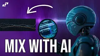AI for Mixing & Mastering: Improve Your Tracks Instantly