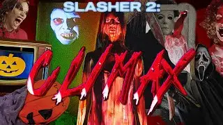 Slasher 2: CLIMAX Horror Movie Home Haunted House | Official Video