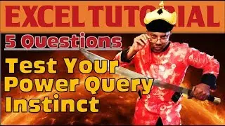 Test Your PowerQuery Instinct With This 5 Question Quiz