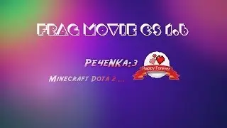 Cs 1.6 - Frag Movie - Прострелы