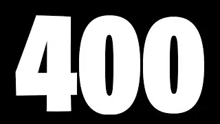 THANK YOU FOR 400 SUBS!