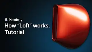 Plasticity Lofting | Beginner 3D Modeling Tutorial