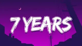 Lukas Graham - 7 Years (Lyrics)