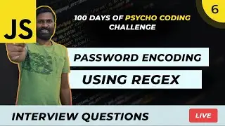 DAY 6 | JavaScript Password Encoding & Regex | 100 Days Of JS Coding Challenge Malayalam