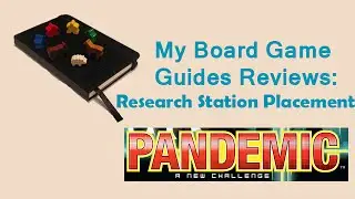 Pandemic Board Game Strategy: Optimal Research Station Placement