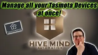 Manage your Tasmota Devices Centrally with Tasmo Admin