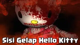 Ketika Lu Main Hello Kitty Jam 3 Pagi - Scary Kitty Escape Indonesia - End
