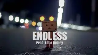 Sad Emotional Inspiring Piano Rap Beat | Endless | Hip Hop Instrumental (Prod. Little Netney)