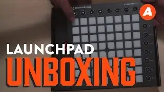 Unboxing Novation Launchpad | UNBOXING