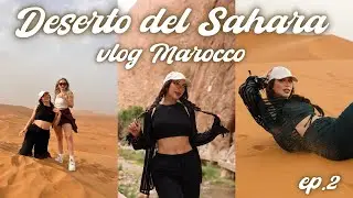 VLOG IN THE SAHARA DESERT🏜️🐫 | ep.2 MelissaTani