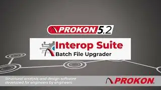 PROKON Interop: Batch File Upgrader