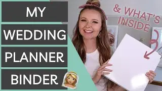 What’s in my Wedding Planner Binder | DIY Wedding Planner Binder Tutorial