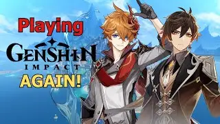 Playing Genshin Impact After a Burnout