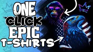 Creating Epic T-Shirt Designs With One Click!