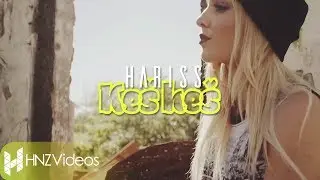 Hariss - Keš keš (Official Lyric Video)