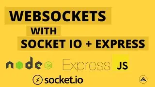 WebSockets Tutotrial with Socket Io and Javascript