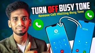 How to Remove Busy Tone During Call | Call Busy hone par bhi busy na bataye 2024