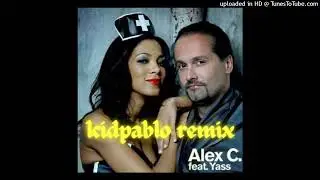 Alex C. feat. Yass - Liebe zu dritt (kidpablo remix) Extended