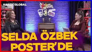 Selda Özbek on the Poster | Poster Episode 175 (December 27, 2025)