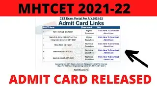 MHTCET Admit Card Released | How to download Admit Card Mhtcet 2021-22