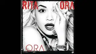 Rita Ora - How We Do (Party) (Clean)