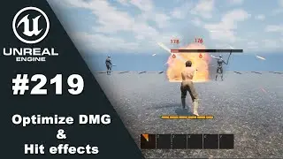 RPG Tutorial 219. Optimize damage and hit effects (Unreal Engine 5)