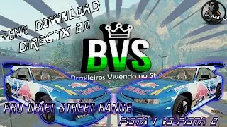 MELHOR SERVIDOR DE PRO DRIFT STREET RANCE (B.V.S) | PISTAS 1 & 2 | + DOWNLOAD ENB DIRECTX 2.0