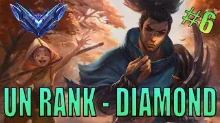Yasuo: SOLO Unranked to Diamond - Episode 6