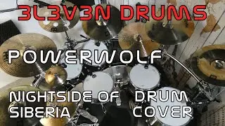 POWERWOLF - NIGHTSIDE OF SIBERIA | DRUM COVER