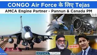 Tejas Mk1 Export, AMCA Engine, Pannun & Canada PM Connection | Defence Updates 
