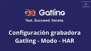 Gatling: Configuración Grabadora Gatling - Modo - HAR - (Scala/Maven) (Español) - 07