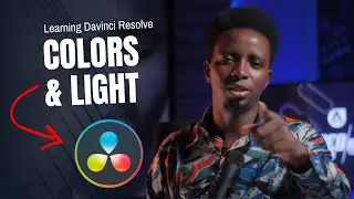 Understanding Colors and Light  | Davinci Resolve Tutorial | BLAST Academy