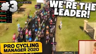 WE'RE THE LEADER??? - Pro Cyclist #3 | Pro Cycling Manager 2020 (PC Puncher Gameplay)