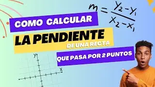 Aprende cómo calcular la pendiente de una recta que pasa por dos puntos con este ejercicio resuelto.