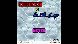 Never(Feat.the_13_of_age) Official Audio
