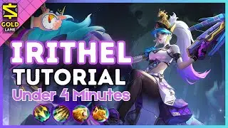 4-Minute Irithel Tutorial in the Gold Lane || (MLBB S35) 2025