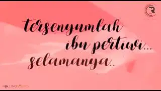 HMRR Project VERSION   Tersenyumlah Ibu Pertiwi Video Lyrics