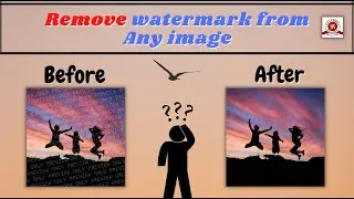 Best way to remove watermark from any photo | किसी भी फोटो का वॉटरमार्क हटाए | ( 2 min only )