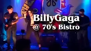 BillyGaga full set @ 70's Bistro
