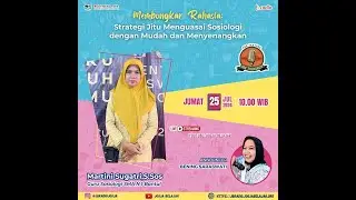 JBRADIO TALKSHOW | STRATEGI JITU MENGUASAI SOSIOLOGI DENGAN MUDAH DAN MENYENANGKAN
