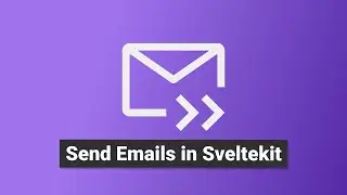 Send Emails in SvelteKit