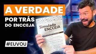 A VERDADE POR TRÁS DO  ENCCEJA