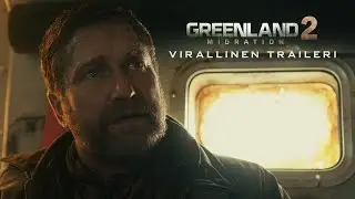 Greenland 2: Migration I Virallinen traileri (6.2.)